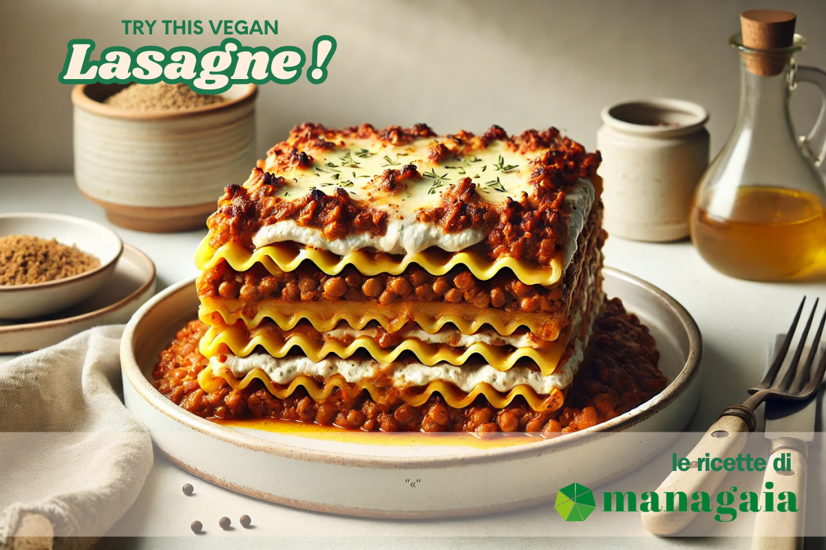 Lasagne Vegane: buone, cremose, 100% vegetali - immagine di copertina